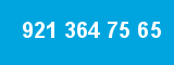 921 364 75 65 921 364 75 65